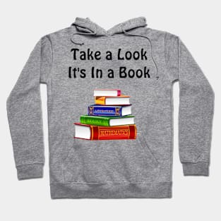 Take a Look, It's in a Book Hoodie